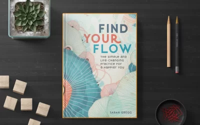 Insights from Find Your Flow by Sarah Gregg