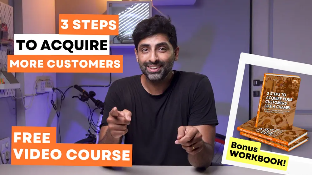 3 steps to acquire more customers - free video course